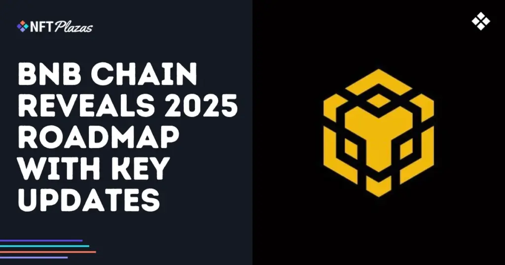 bnb-chain-reveals-2025-roadmap-with-key-enhancements-socials.webp.webp