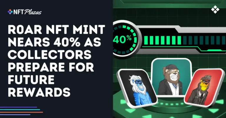 r0ar-nft-mint-nears-40-as-collectors-prepare-for-future-rewards-social.webp.webp