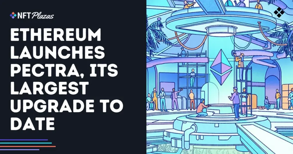 ethereum-launches-pectra-marking-its-largest-upgrade-to-date-social.webp.webp