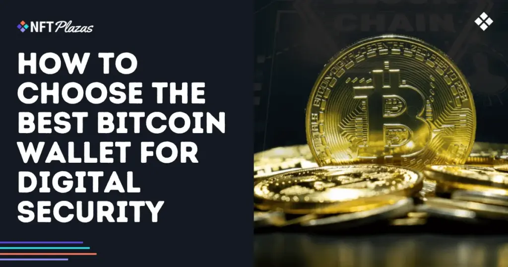 how-to-choose-the-best-bitcoin-wallet-for-digital-security-social.webp.webp