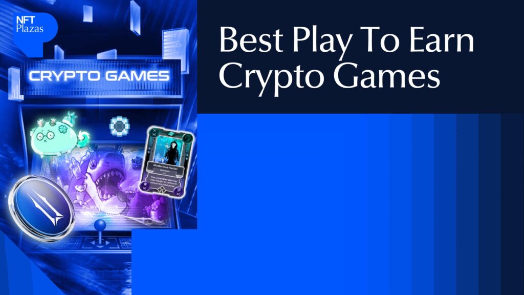 best-play-to-earn-crypto-games.jpg