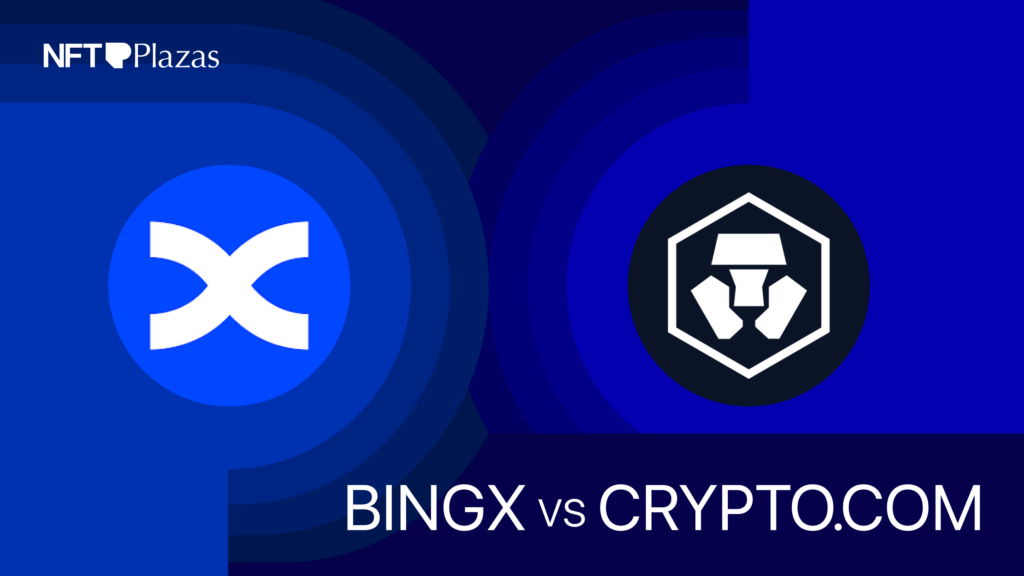 nftplazas-bingx-vs-Crypto.com_.png