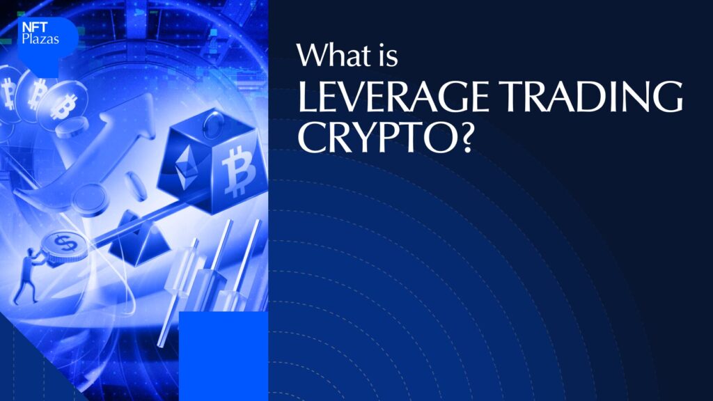 What-is-leverage-trading-crypto.jpg
