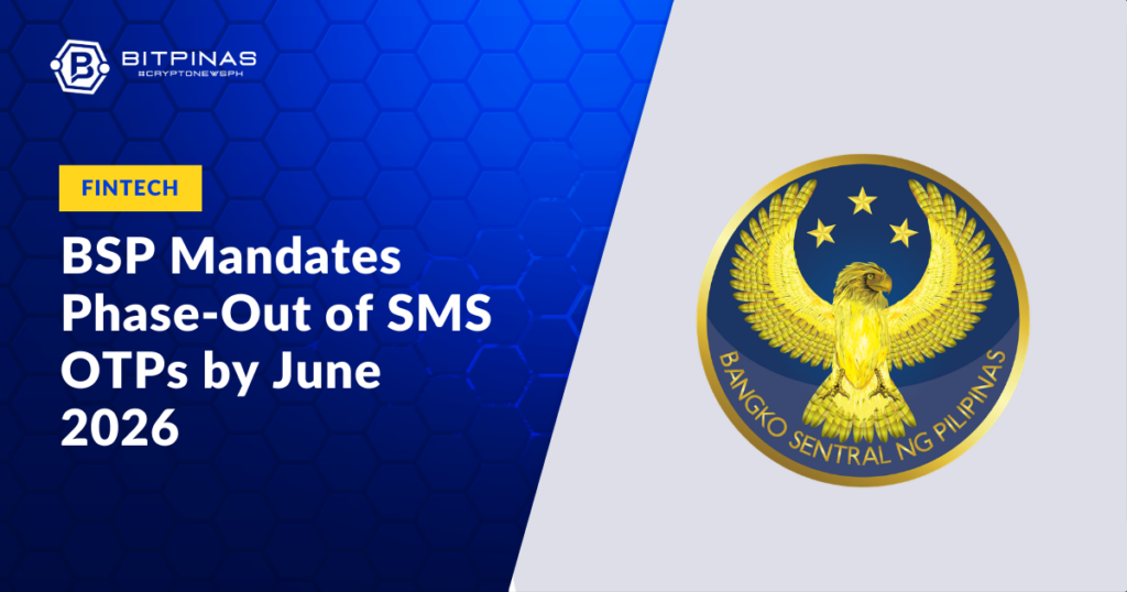 BSP-Mandates-Phase-Out-of-SMS-OTPs-by-June-2026.png