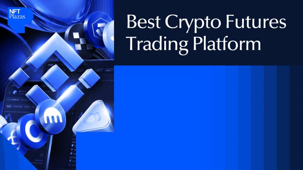Best-Crypto-Futures-Trading-Platform.jpg