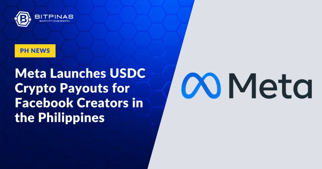 Meta-Launches-USDC-Crypto-Payouts-for-Facebook-Creators-in-the-Philippines.png