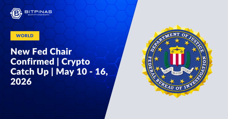 New-Fed-Chair-Confirmed-Crypto-Catch-Up-May-10-16-2026.png