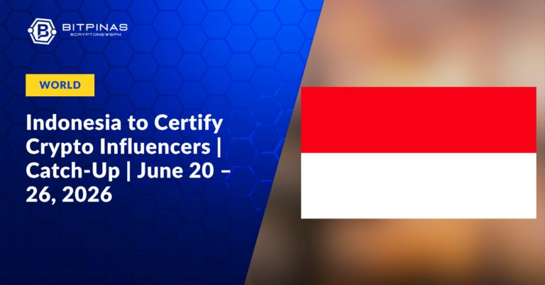 Indonesia-to-Certify-Crypto-Influencers-Catch-Up-June-20-–-26-2026.png