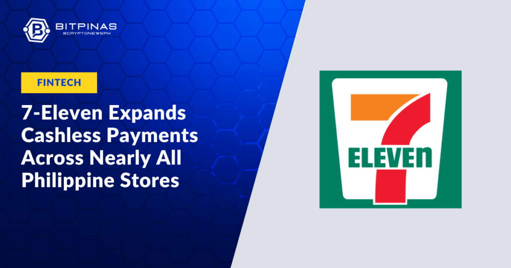 7-Eleven-Expands-Cashless-Payments-Across-Nearly-All-Philippine-Stores.png