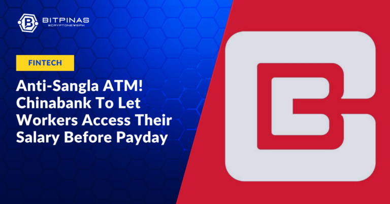 Anti-Sangla-ATM-Chinabank-To-Let-Workers-Access-Their-Salary-Before-Payday.png