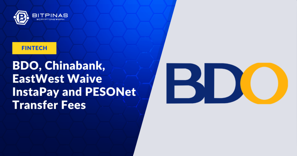 BDO-Chinabank-EastWest-Waive-InstaPay-and-PESONet-Transfer-Fees.png