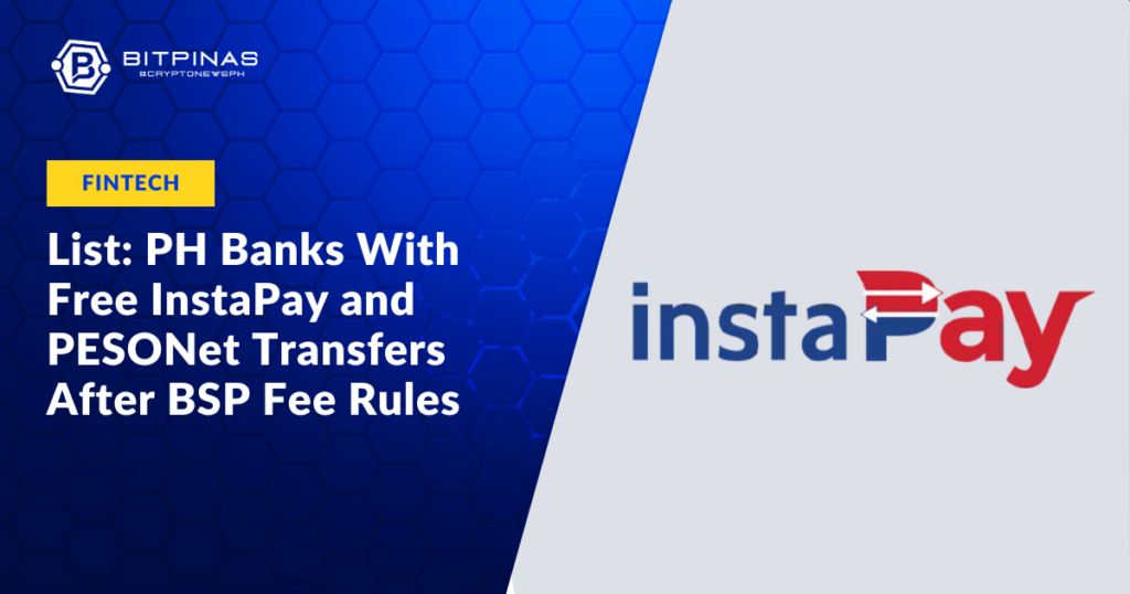 List-PH-Banks-With-Free-InstaPay-and-PESONet-Transfers-After-BSP-Fee-Rules.png