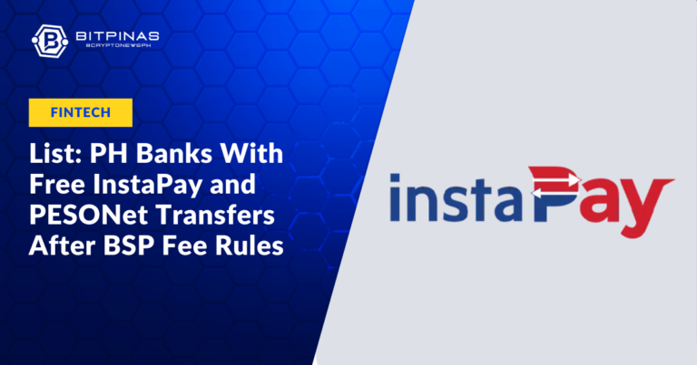List-PH-Banks-With-Free-InstaPay-and-PESONet-Transfers-After-BSP-Fee-Rules.png