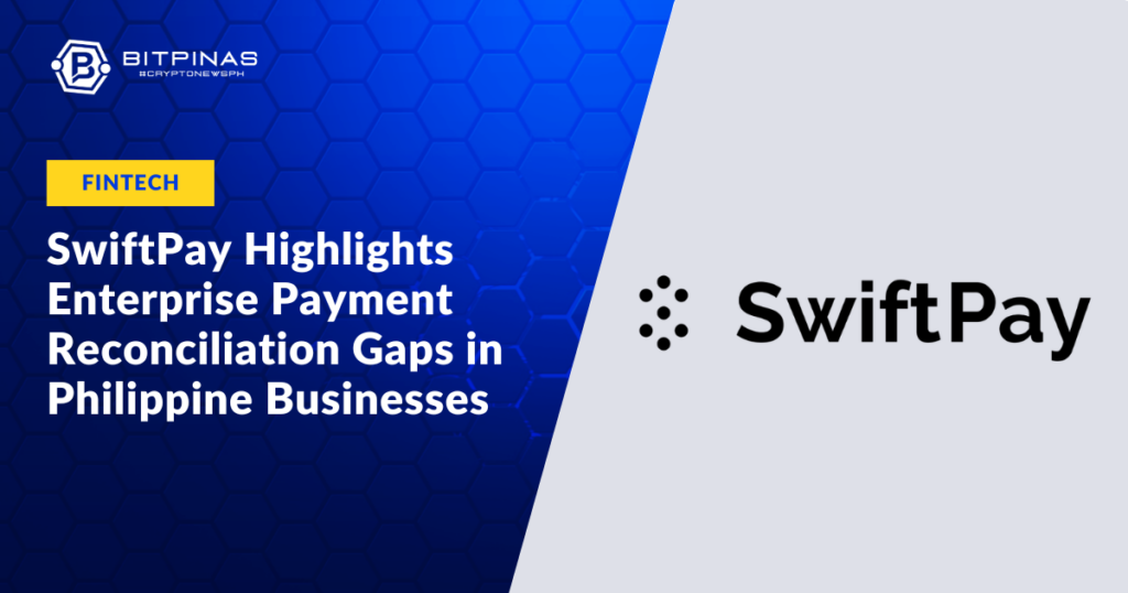 SwiftPay-Highlights-Enterprise-Payment-Reconciliation-Gaps-in-Philippine-Businesses.png