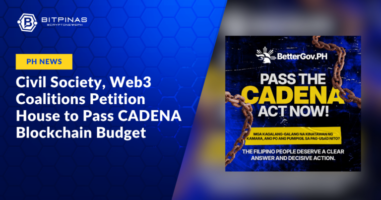 Civil-Society-Web3-Coalitions-Petition-House-to-Pass-CADENA-Blockchain-Budget.png