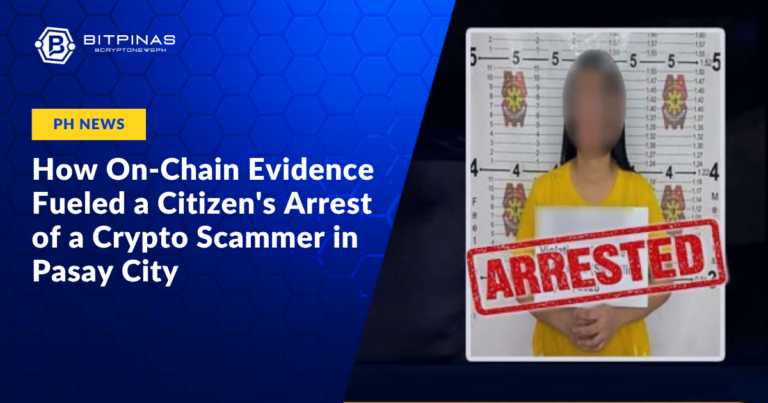 How-On-Chain-Evidence-Fueled-a-Citizens-Arrest-of-a-Crypto-Scammer-in-Pasay-City.png