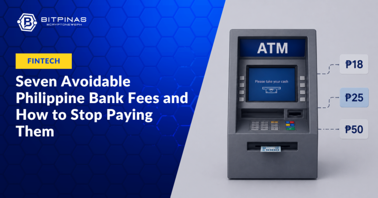 Seven-Avoidable-Philippine-Bank-Fees-and-How-to-Stop-Paying-Them.png