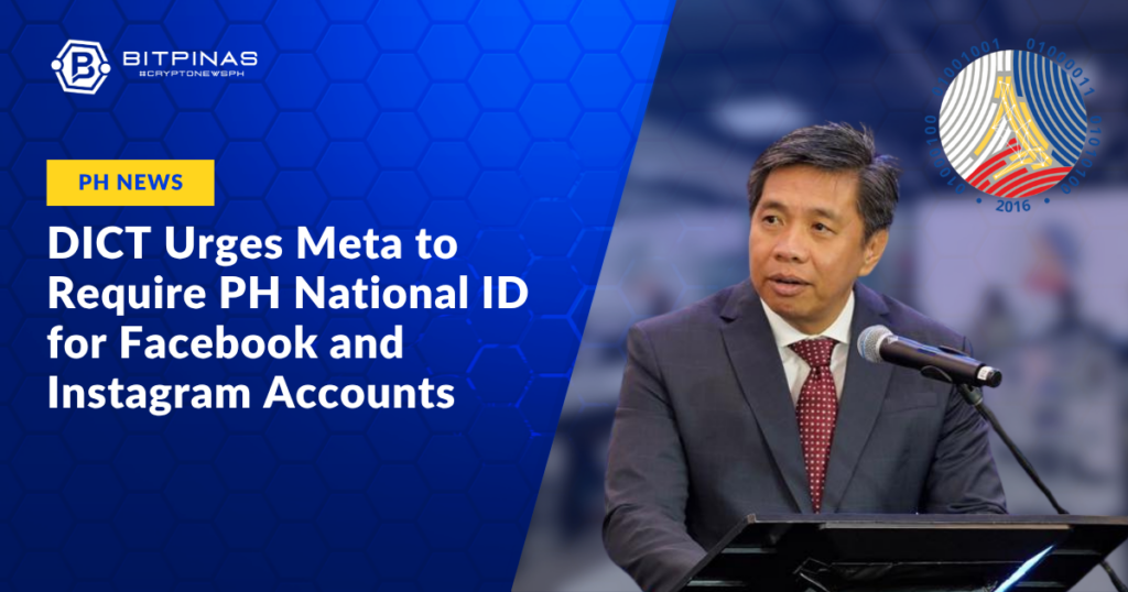 DICT-Urges-Meta-to-Require-Philippine-National-ID-for-Facebook-and-Instagram-Accounts.png