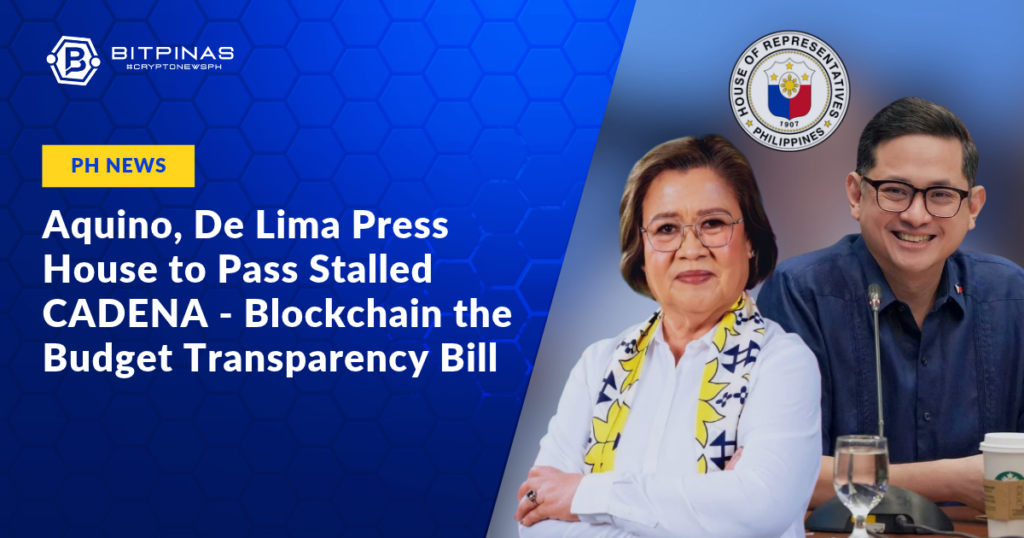 Aquino-De-Lima-Press-House-to-Pass-Stalled-CADENA-Blockchain-the-Budget-Transparency-Bill.png