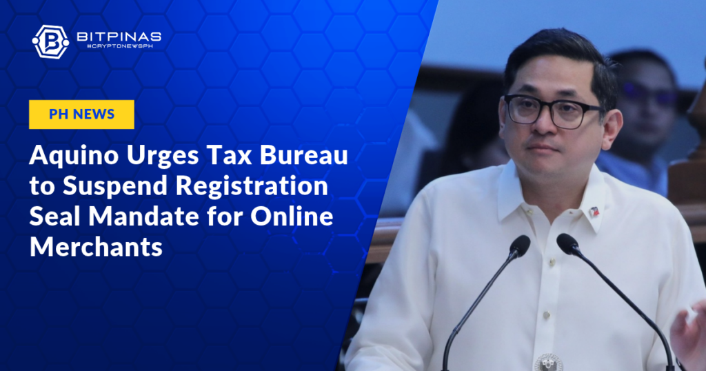 Aquino-Urges-Tax-Bureau-to-Suspend-Registration-Seal-Mandate-for-Online-Merchants.png