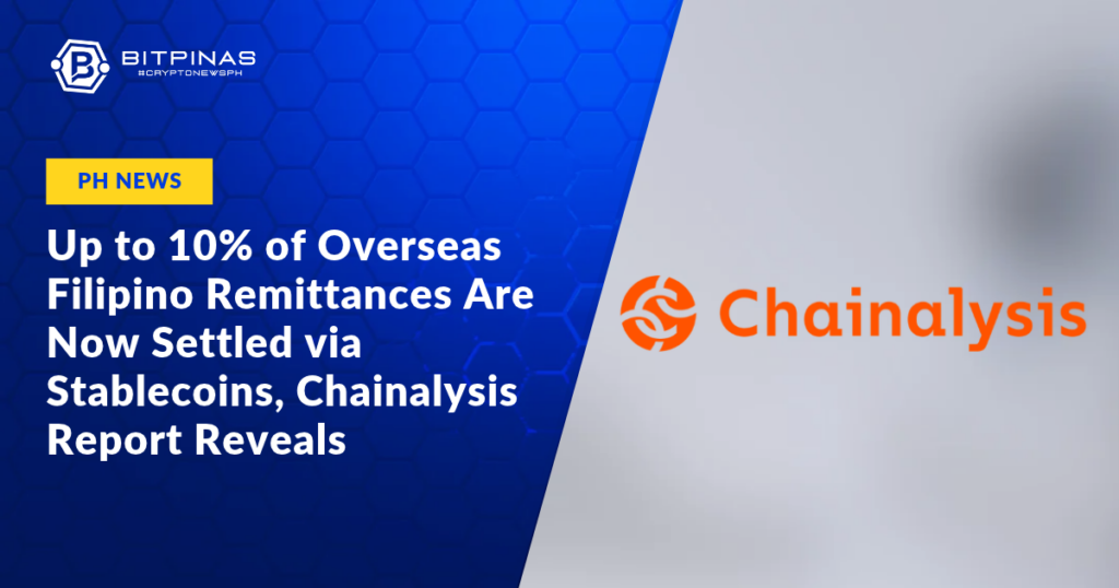 Up-to-10-of-Overseas-Filipino-Remittances-Are-Now-Settled-via-Stablecoins-Chainalysis-Report-Reveals.png